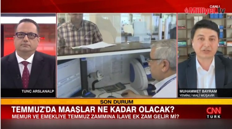 Memur ve emekliler dikkat! Temmuz ayında maaşlar ne kadar olacak? İşte cevabı...