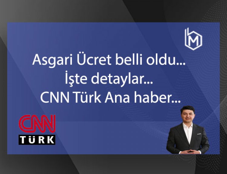 Asgari Ücret belli oldu... İşte detaylar... CNN Türk Ana haber...