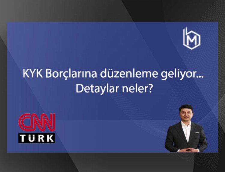 KYK Borçlarına düzenleme geliyor... Detaylar neler?